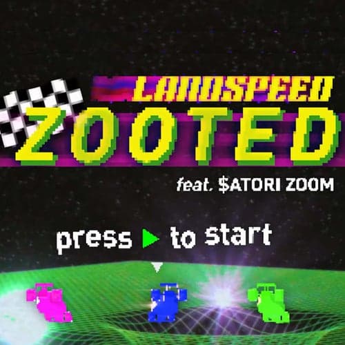 zooted (feat. $atori Zoom)