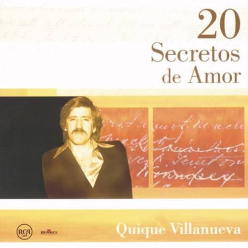 20 Secretos de Amor -  Quique Villanueva