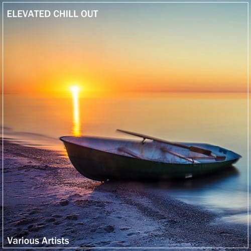 Elevated Chill Out