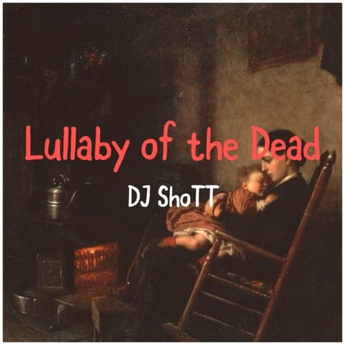 Lullaby of the Dead