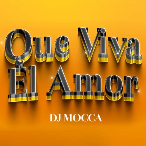 Que Viva El Amor (Remix)