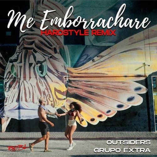Me Emborrachare (Hardstyle Original Remix)