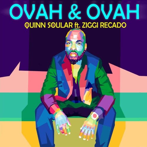 Ovah & Ovah (feat. Ziggi Recado)