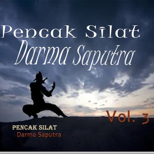 Pencak Silat Darma Saputra, Vol. 3