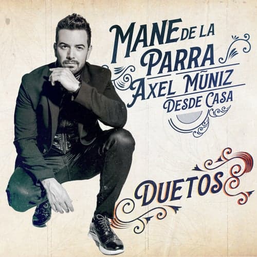 Te Dejé Ir (feat. Axel Muñíz) [Desde Casa Duetos]