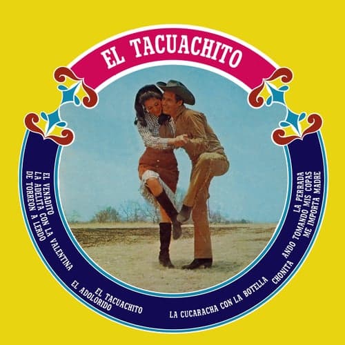 El Tacuachito (Remaster from the Original Azteca Tapes)