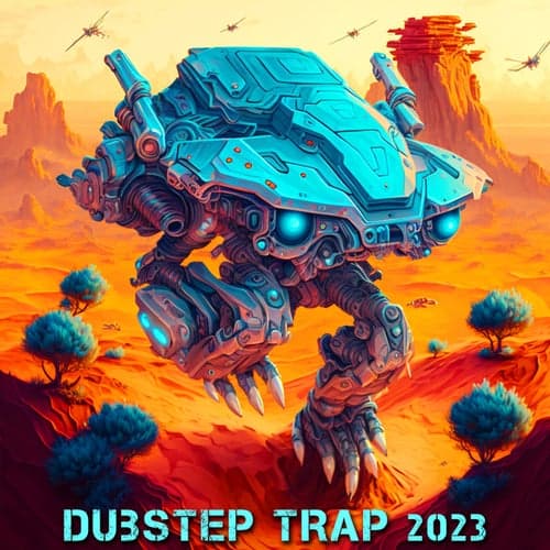 Dubstep Trap 2023