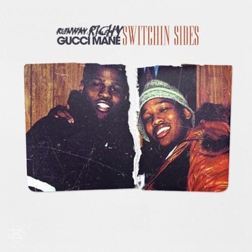 Switchin Sides (feat. Gucci Mane)