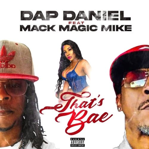 That's Bae (feat. Mack Magic Mike)