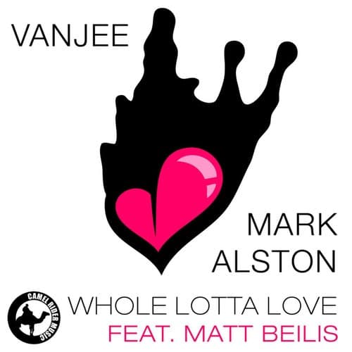 Whole Lotta Love (feat. Matt Beilis)
