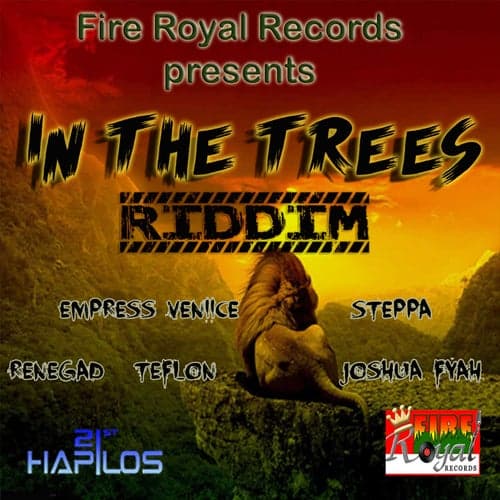 In the Trees Riddim