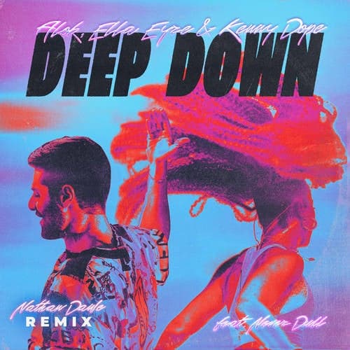 Deep Down (Nathan Dawe Remix)