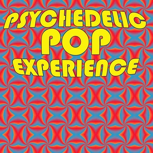 Psychedelic Pop Experience