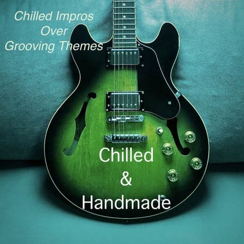 Chilled Impros over Grooving Themes