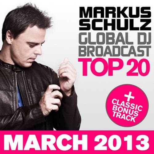 Global DJ Broadcast Top 20 - March 2013