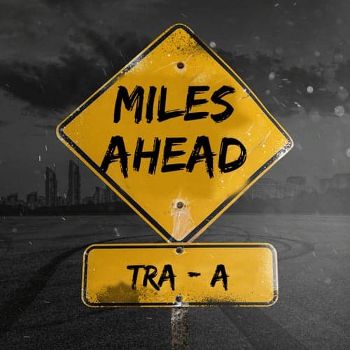 Miles Ahead (feat. Joei Average)