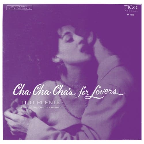Cha Cha Cha's For Lovers [Audiophile Collection]