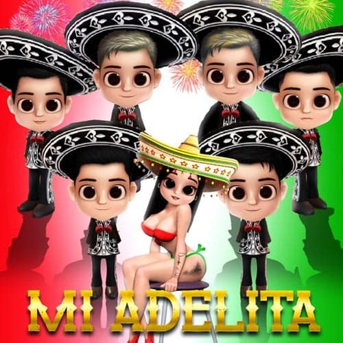 Mi Adelita (feat. Kery, Luis Gleez, Matt Vargas, Brayan Morales, Dj Yaso & DJ Fox)