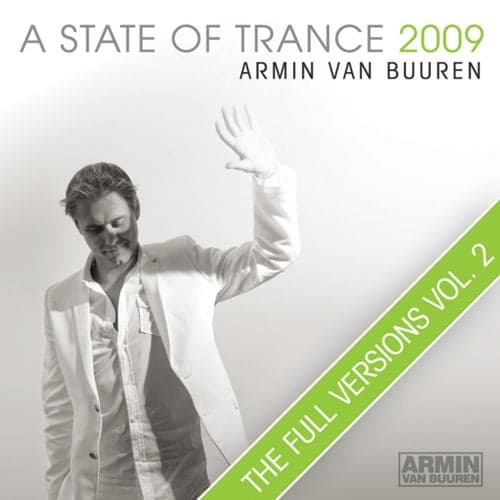 A State Of Trance 2009 (The Full Versions - Vol. 2)