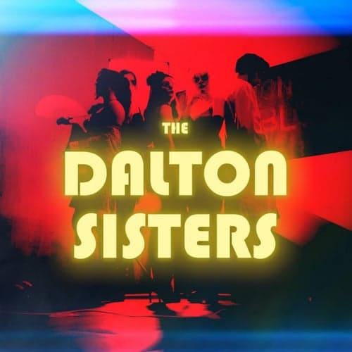 The Dalton Sisters