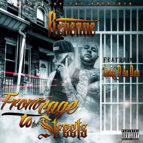 From The Cage To The Streets (feat. Lokk G Da Don)