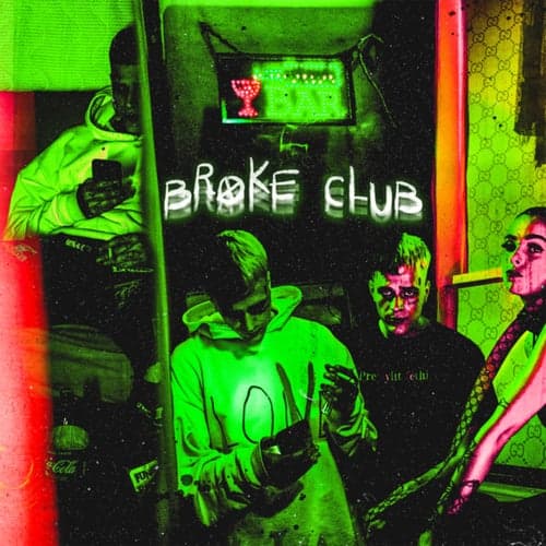 Broke Club