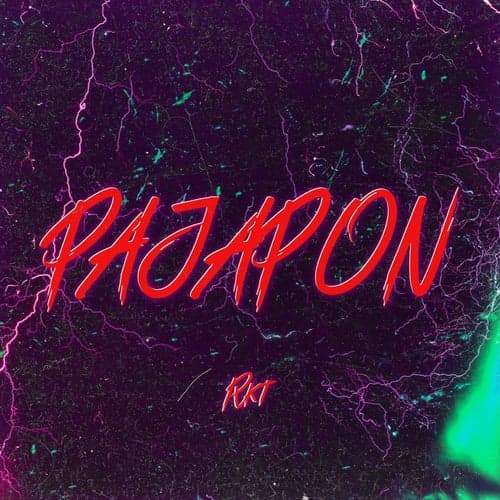 Pajapon Rkt (feat. Agus Suarez RMX & NACHIITODJ)