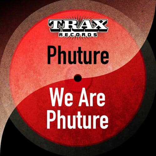 We Are Phuture (Remastered)