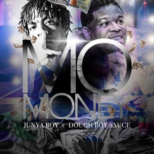Mo Money (feat. Dough Boy)