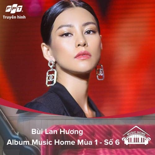 Music Home Bùi Lan Hương (feat. Bùi Lan Hương, Tùng Dương)