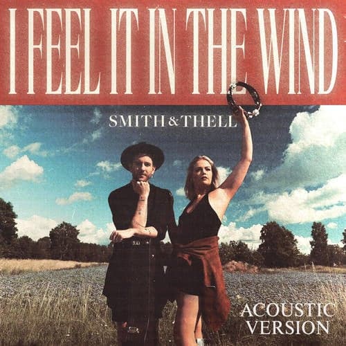 I Feel It In The Wind (Acoustic Version)