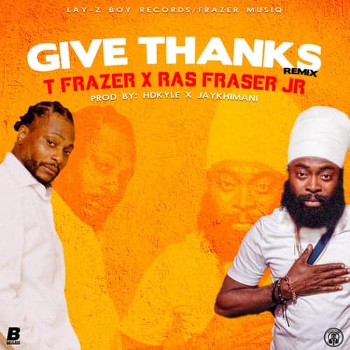 Give Thanks (Remix)