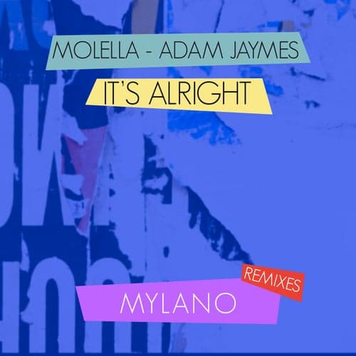 It's Alright (Mylano Remixes)