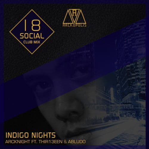 Indigo Nights (18 Social Club Mix)