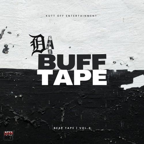 Da Buff Tape - Beat Tape Vol.4