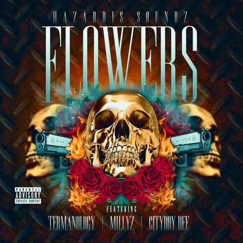 Flowers (feat. Termanology, Millyz & Cityboy Dee)