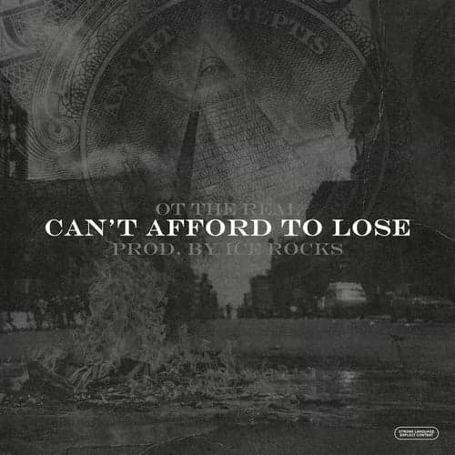 Can't Afford to Lose