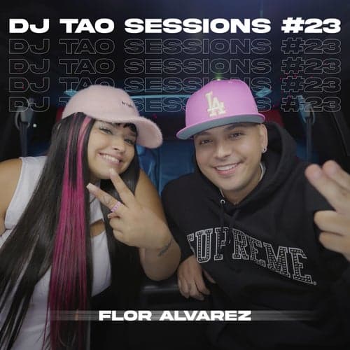 FLOR ALVAREZ | DJ TAO Turreo Sessions #23