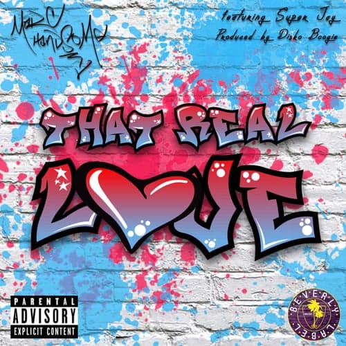 That Real Love (feat. Super Jay)
