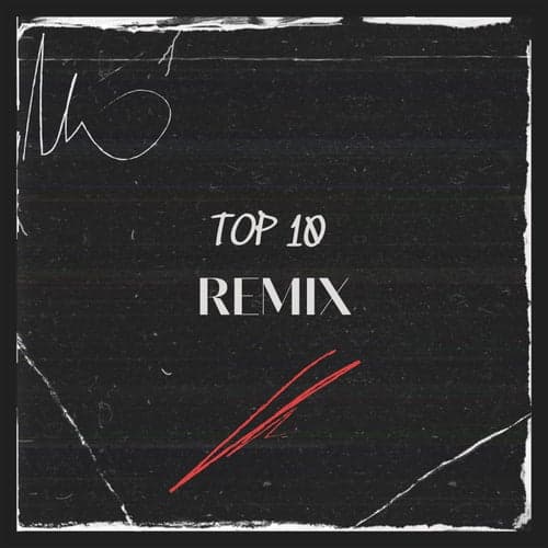 Top 10 (Remix)