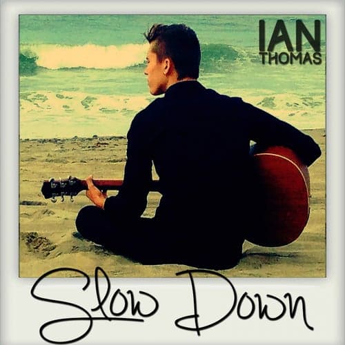 Slow Down - Single