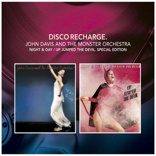Disco Recharge: Night & Day / Up Jumped the Devil (Special Edition)