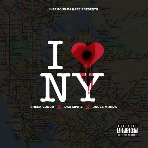 I Love NY (feat. Sheek Louch, Dax Mpire & Uncle Murda) - Single