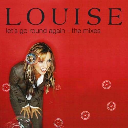 Let's Go Round Again: The Mixes