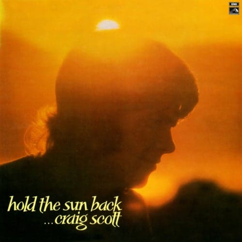 Hold The Sun Back