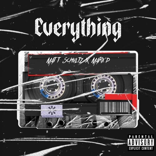 Everything (feat. Mark'd)