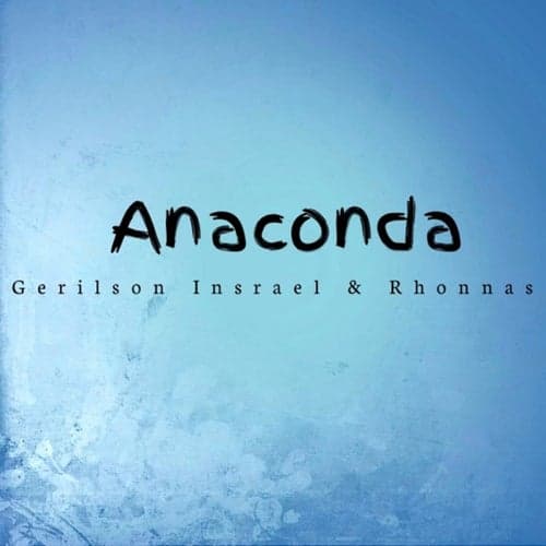 Anaconda (feat. Rhonnas Cardoso & Hulitchi & Decay)