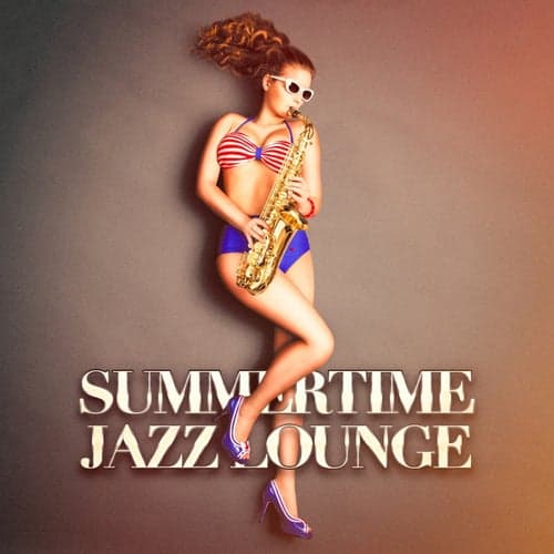 Summertime Jazz Lounge