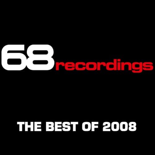 68 Recordings, The Best of 2008
