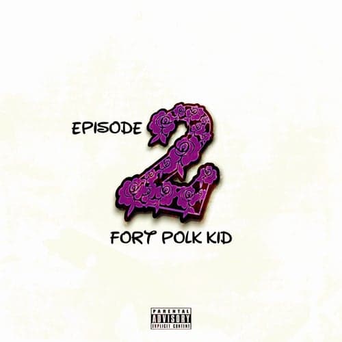 Episode 2: Fort Polk Kid